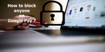 How to block anyone on Google Pay
