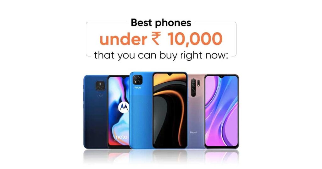mobile phones under Rs. 10,000
