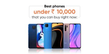 mobile phones under Rs. 10,000