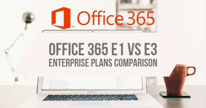 Office 365 License Comparison