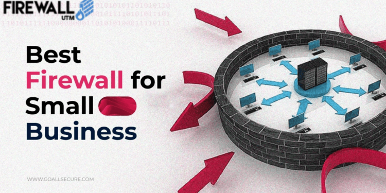 Top firewall for small business to use in 2024.