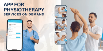 Guide to Creating an App for Physiotherapy Services On Demand
