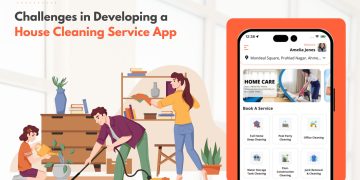 Challenges in Developing a House Cleaning Service App
