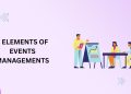 What are the 7 elements of event organization?