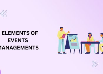 What are the 7 elements of event organization?