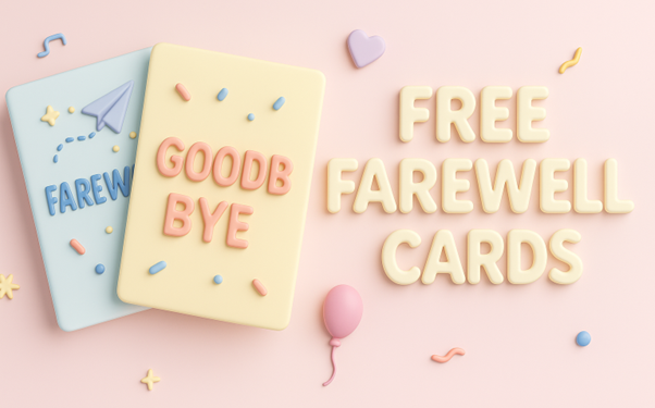 Farewell Card – How to Make the Ideal Farewell Card: All About Words
