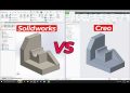 Creo vs SolidWorks: Which 3D CAD Software Is Better?